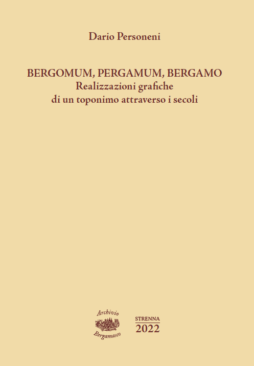 Bergomum, Pergamum, Bergamo